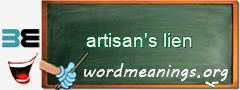WordMeaning blackboard for artisan's lien